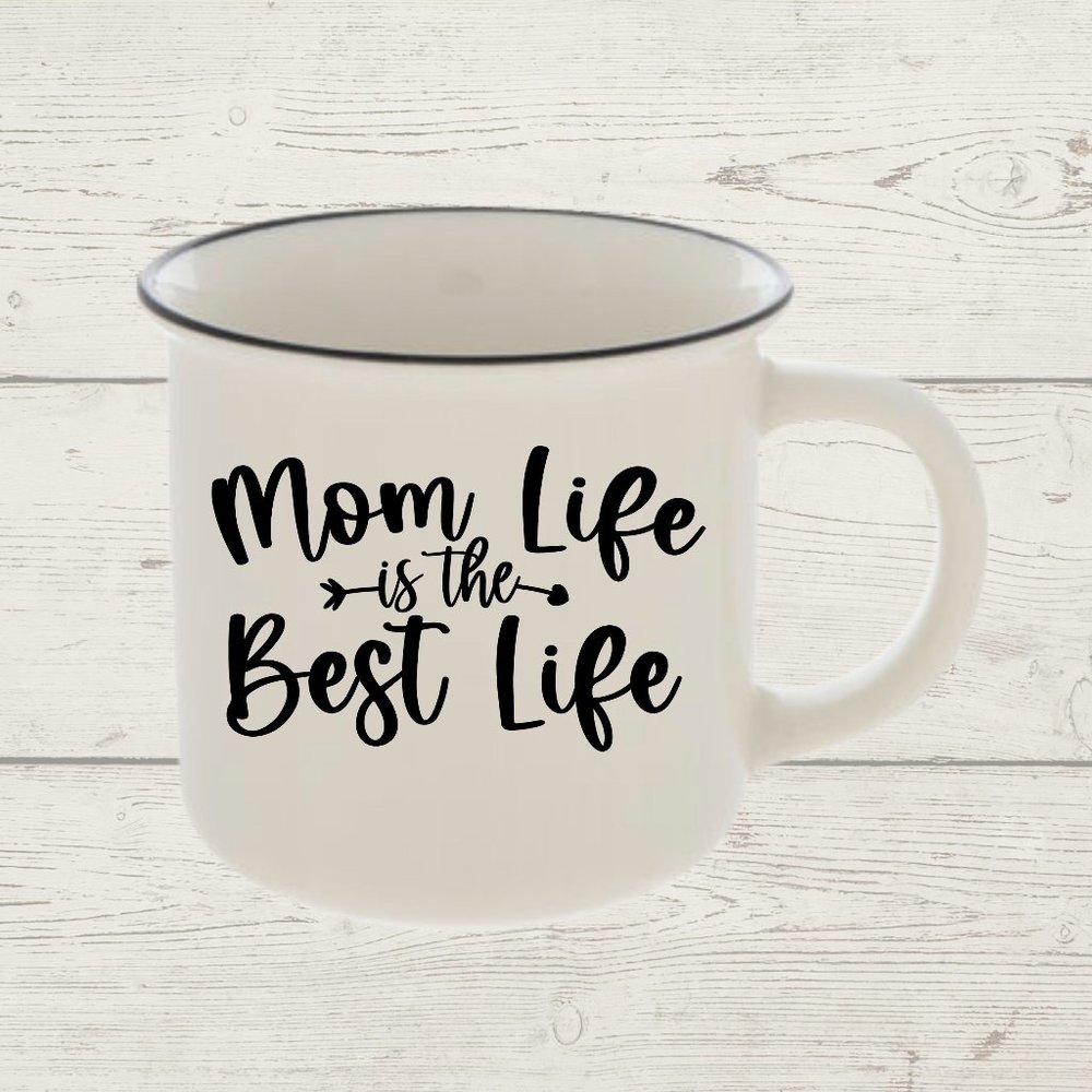 Mom Life is the Best Life Ceramic Mug
